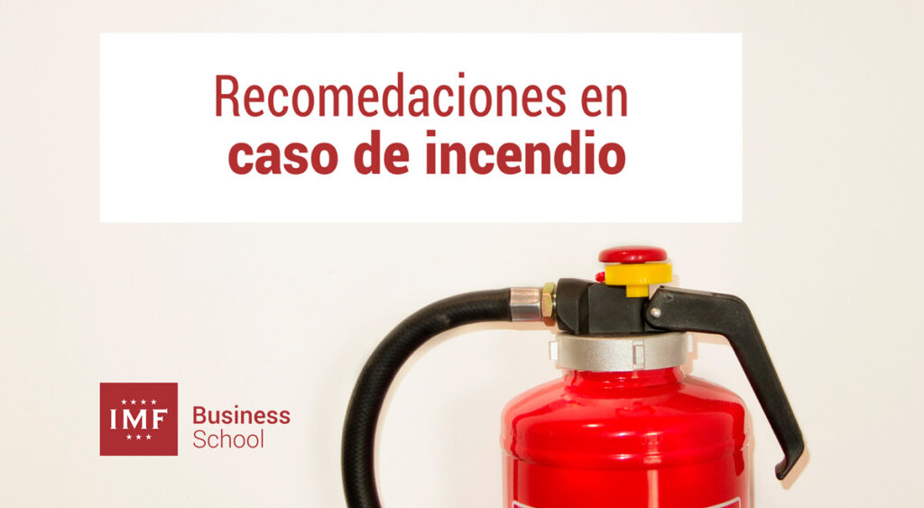 Recomendaciones en caso de incendio
