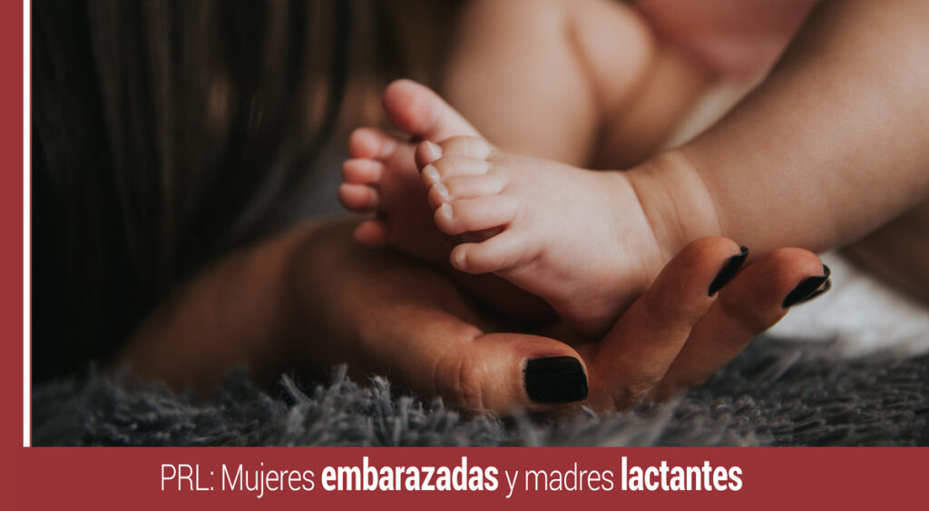 prl mujeres embarazadas y madres lactantes