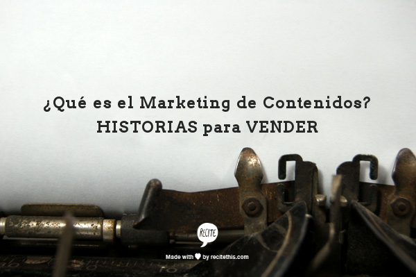 Marketing de Contenidos: storytelling for sales