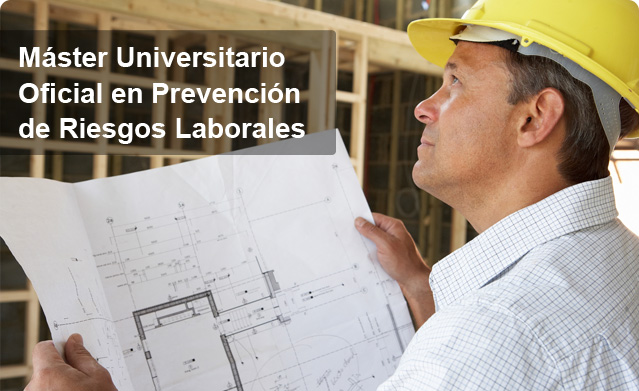 master-universitario-oficial-en-prevencion-de-riesgos-laborales2
