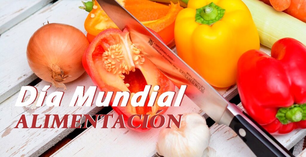 Día Mundial de la Alimentación