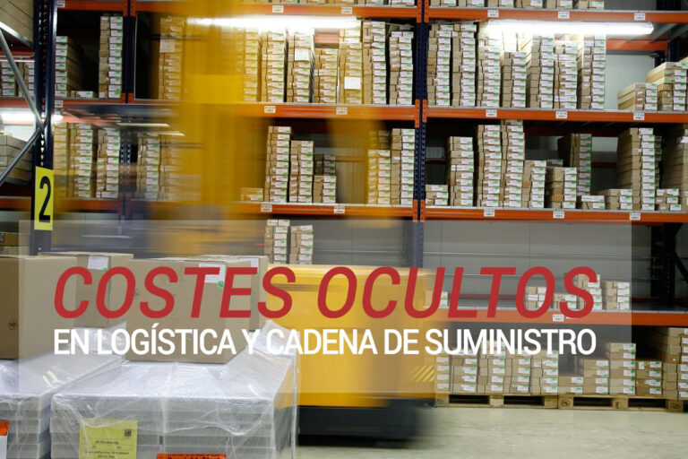 Costes ocultos en logística y transporte