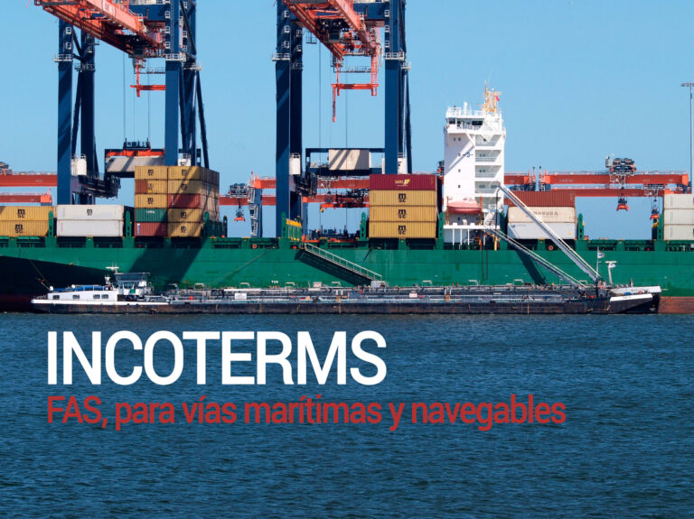 Incoterm FAS, para vías marítimas y navegables