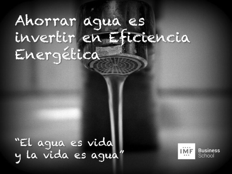 Ahorrar agua es invertir en eficiencia energética