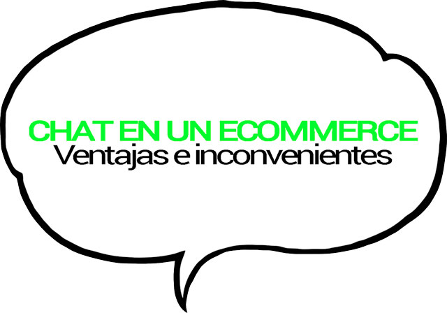 Ventajas e inconvenientes del chat en un ecommerce