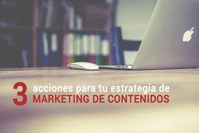 Estrategia en Marketing de Contenidos