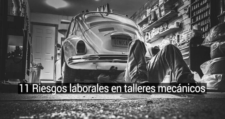 Riesgos laborales talleres mecánicos