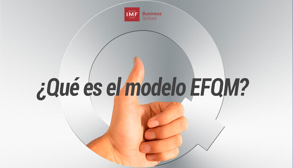 que es el modelo EFQM