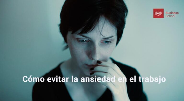 Cómo evitar la ansiedad en el trabajo