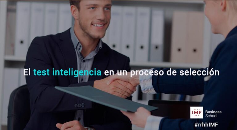 Test inteligencia y coeficiente intelectual en un proceso de selección