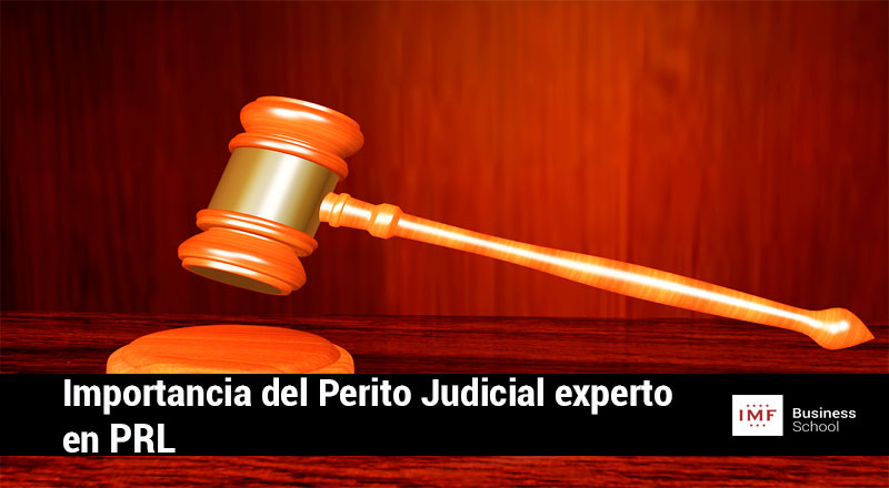 La importancia de una buena intervención del perito judicial PRL en sala