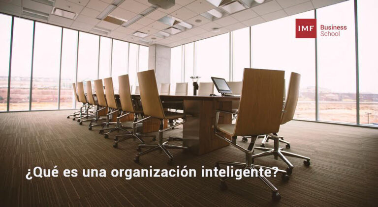 ¿Qué es una organización inteligente?