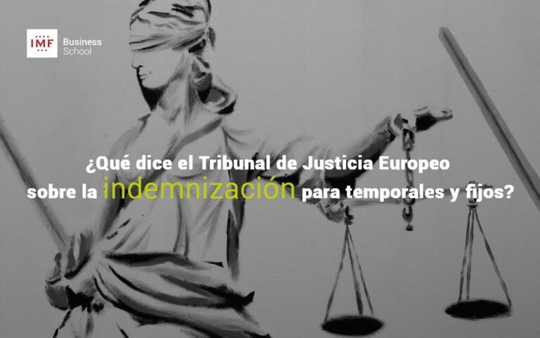 Sentencia del Tribunal de Justicia europeo sobre indemnizaciones a trabajadores temporales y fijos