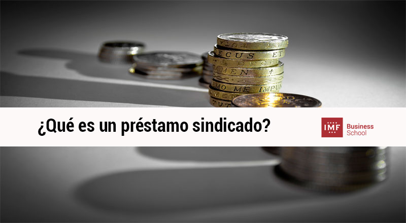 Qué es un préstamos sindicado