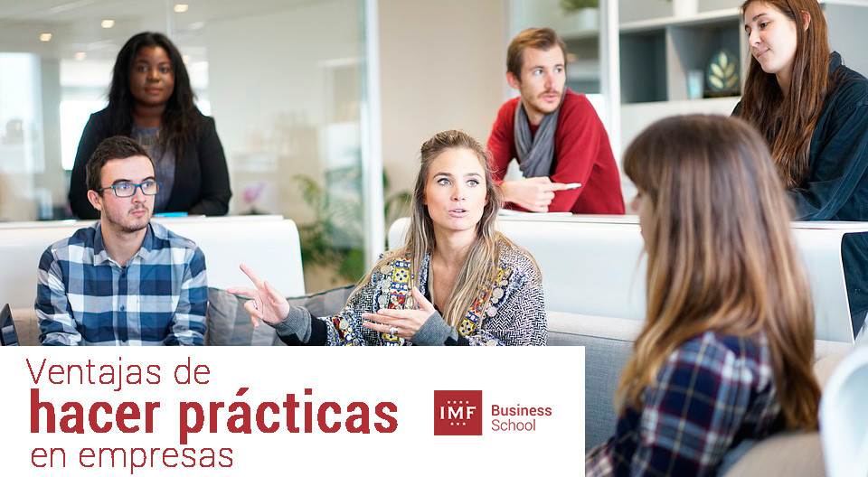 que ventajas tiene hacer practicas en empresas