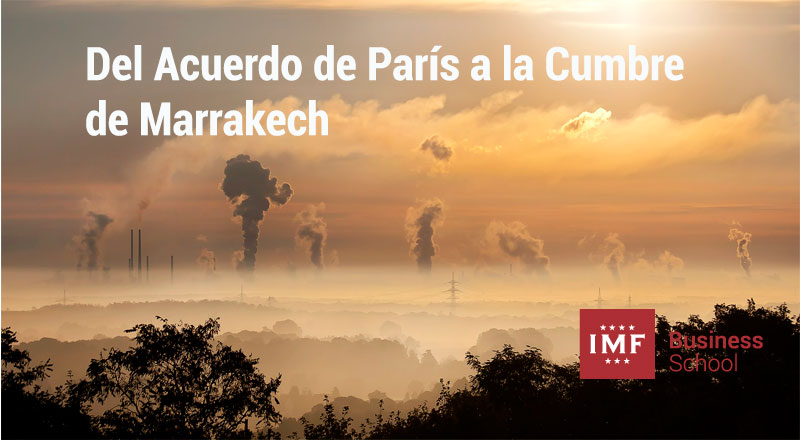 Del Acuerdo de París a la Cumbre de Marrakech
