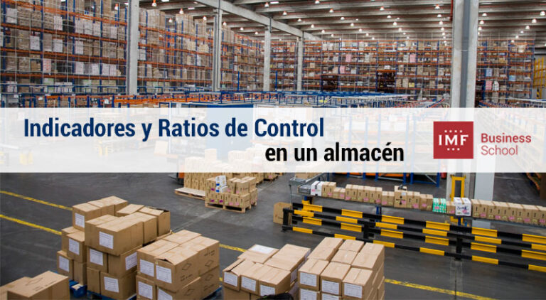Indicadores y Ratios de Control de un almacén