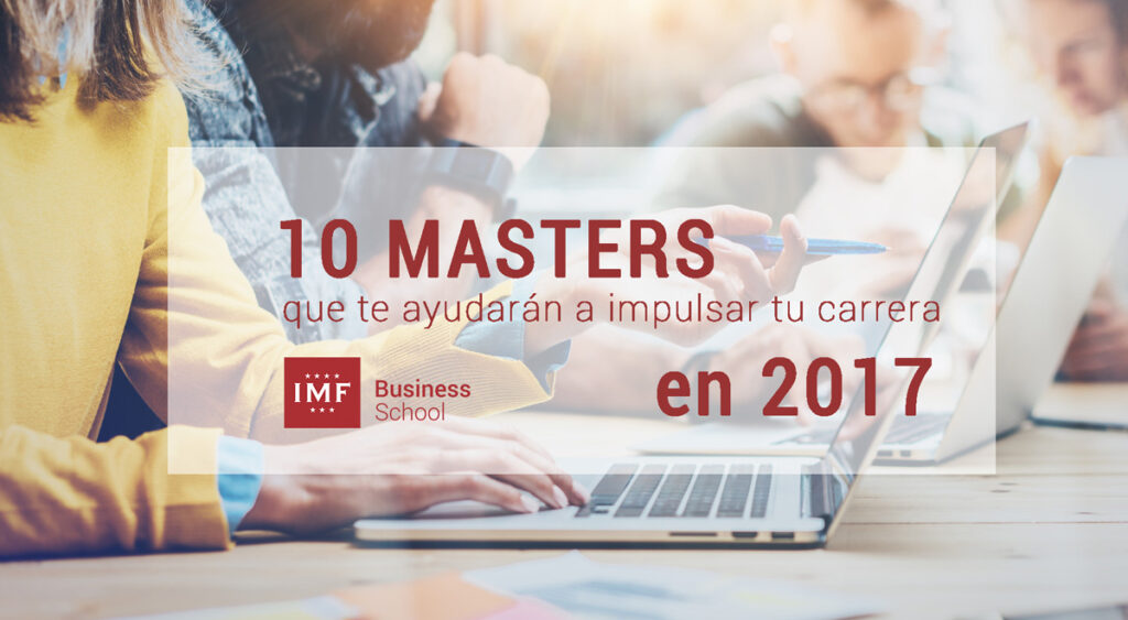 Mejores Masters para impulsar tu carrera en 2017