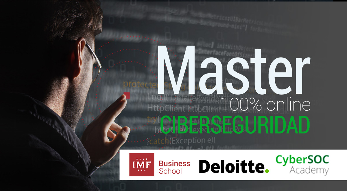 Mastr en Ciberseguridad IMF y Deloitte