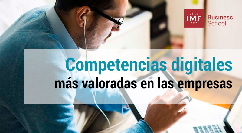 digitalizacion de empresas y las competencias digitales mas valoradas