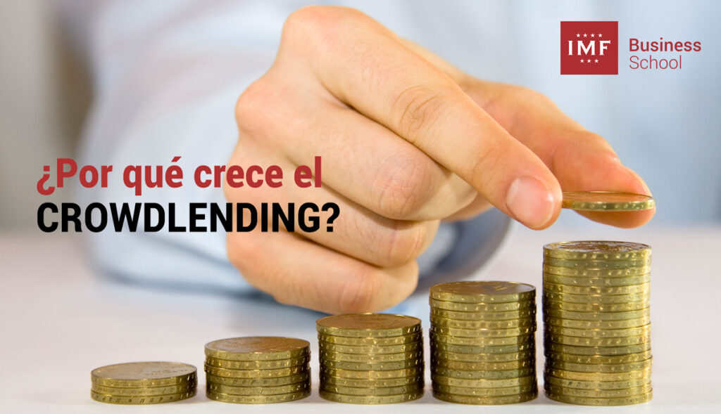 Por qué crece el Crowdlending