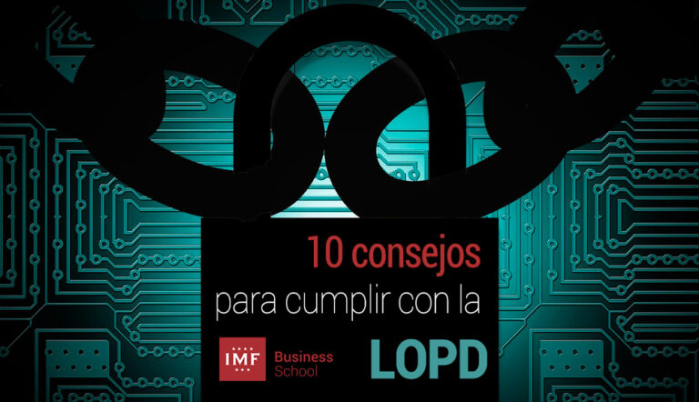 Consejos para conseguir la protección de datos personales LOPD