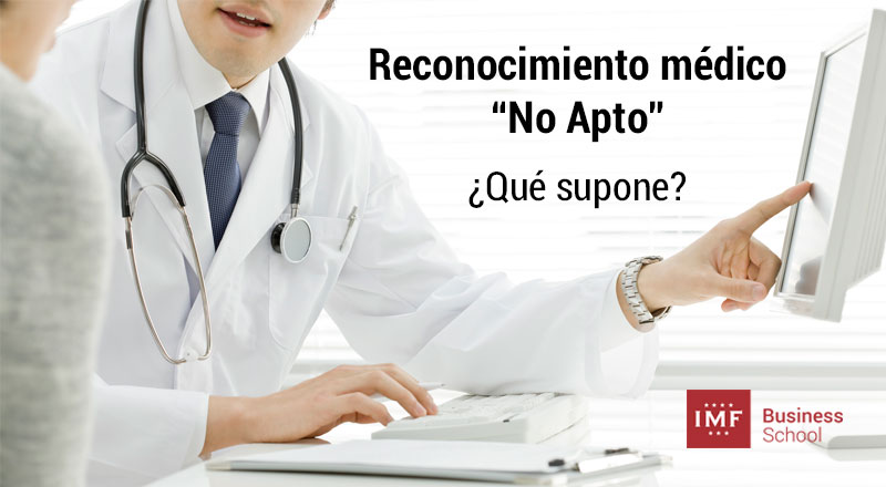 que es el reconocimiento medico no apto