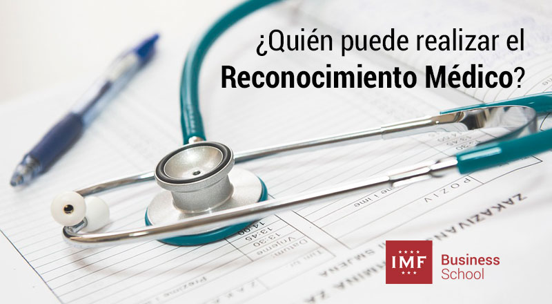 quien puede realizar el reconocimiento medico