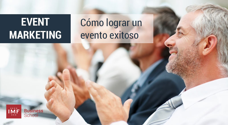 pasos para lograr un exitoso event marketing