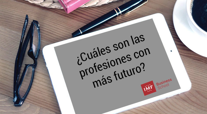 que profesiones son las que tienen mas futuro