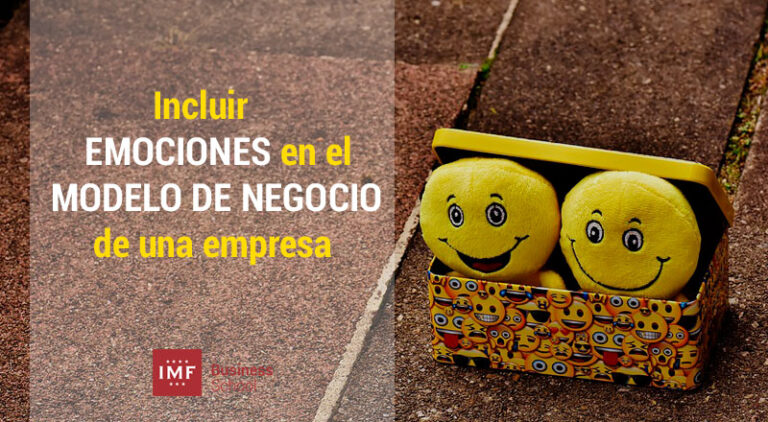 como incluir las emociones en el modelo de negocio de una empresa