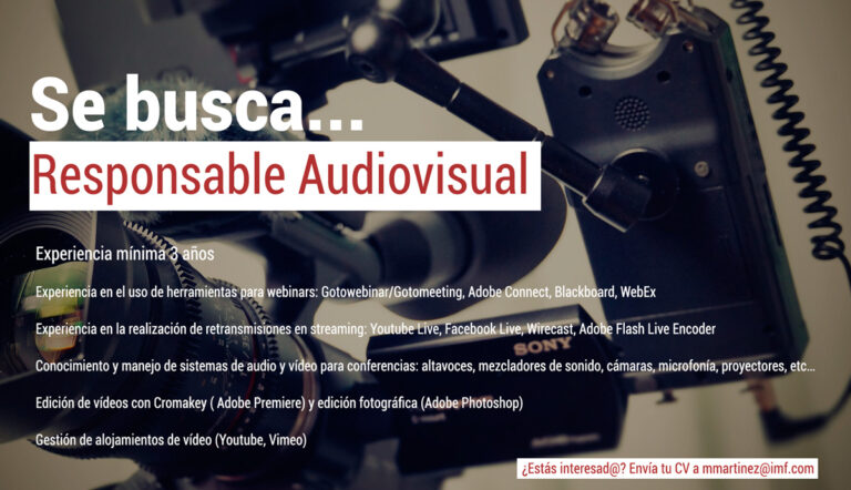 Oferta de empleo Responsable Audiovisual en IMF