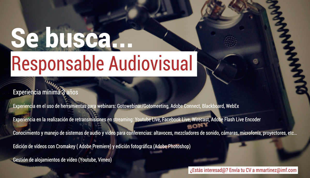 Oferta de empleo Responsable Audiovisual en IMF