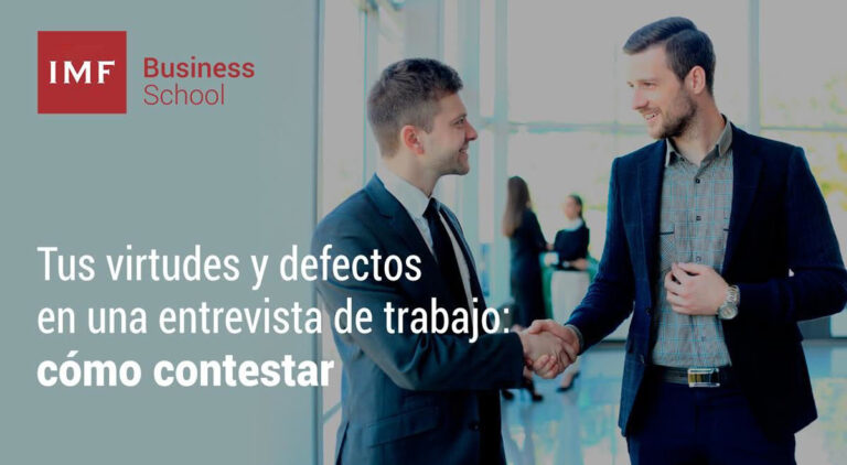 Tus virtudes y defectos en una entrevista de trabajo: cómo contestar