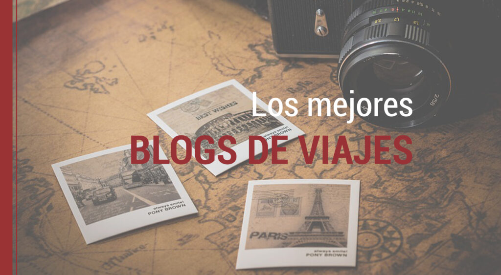 los mejores blogs de viajes