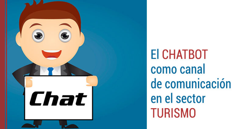 Chatbot, en el sector del turismo