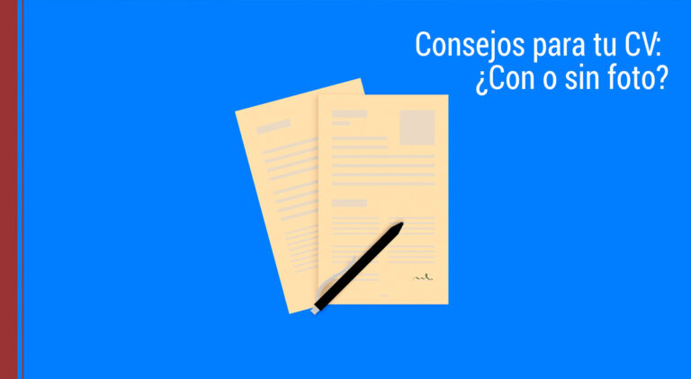 Consejos para poner foto en Curriculum vitae