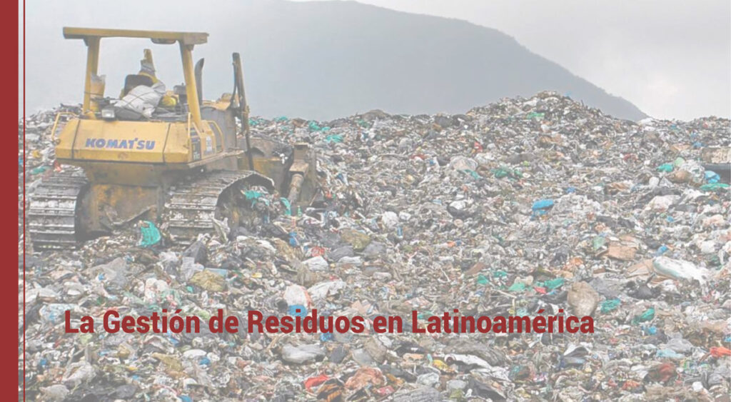 Gestión de residuos en Latinoamérica