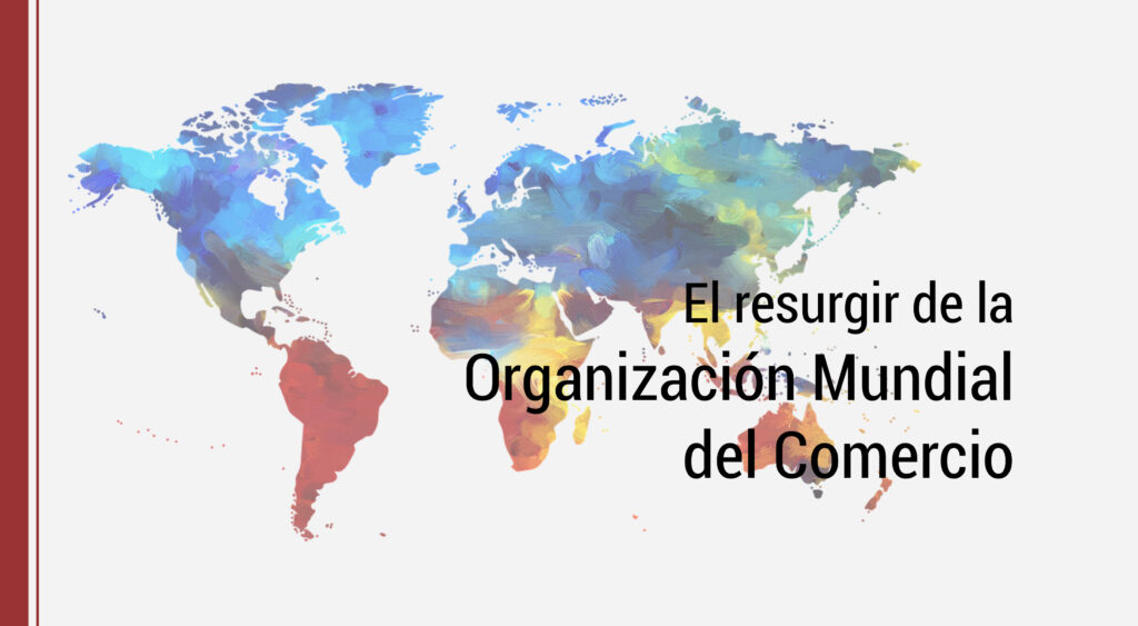 la organización mundial del comercio