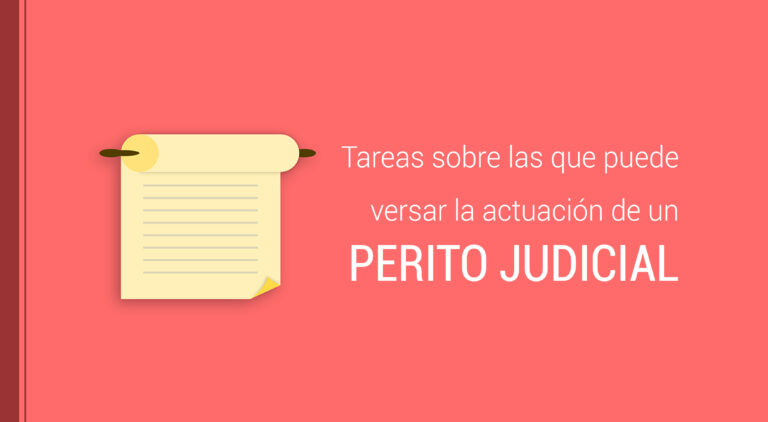 la actuacion de un perito judicial