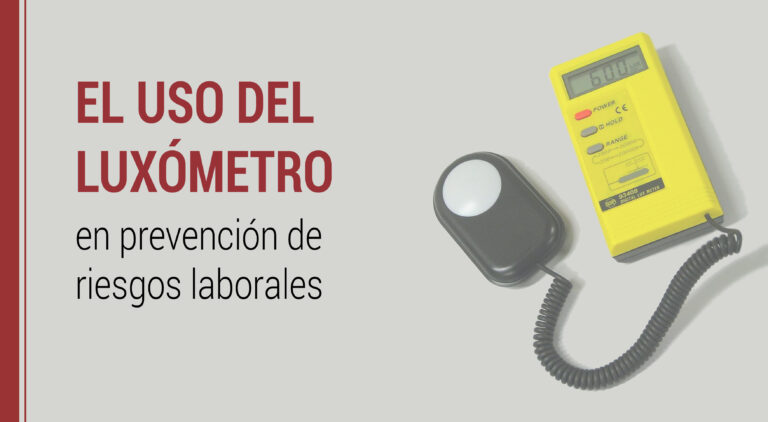 el uso del luxometro en prl