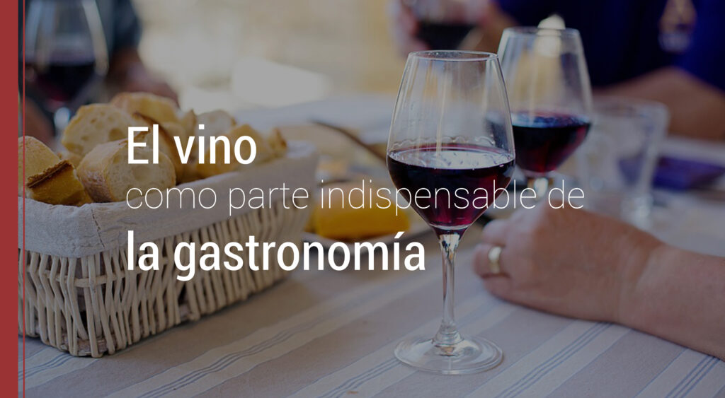 el vino en la gastronomia