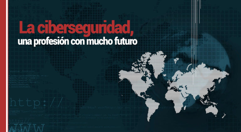 Ciberseguridad con mucho futuro