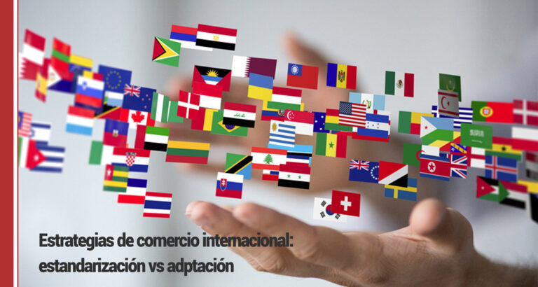 Estrategias de comercio internacional