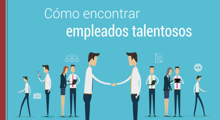pasos para encontrar empleados con talento