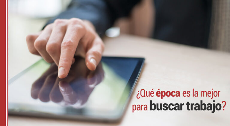 que epoca es la mejor para buscar trabajo