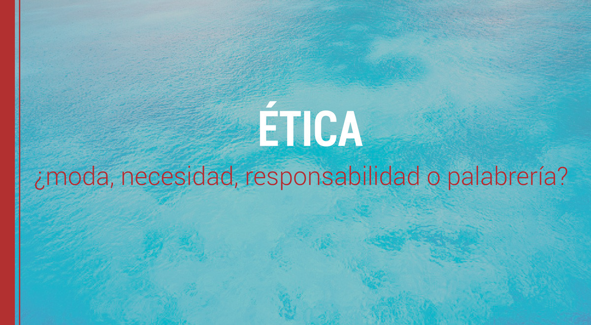 la etica empresarial