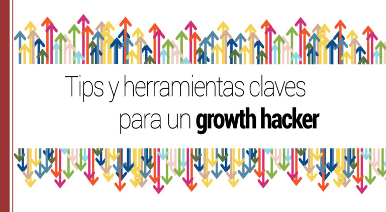 tips para un growth hacker