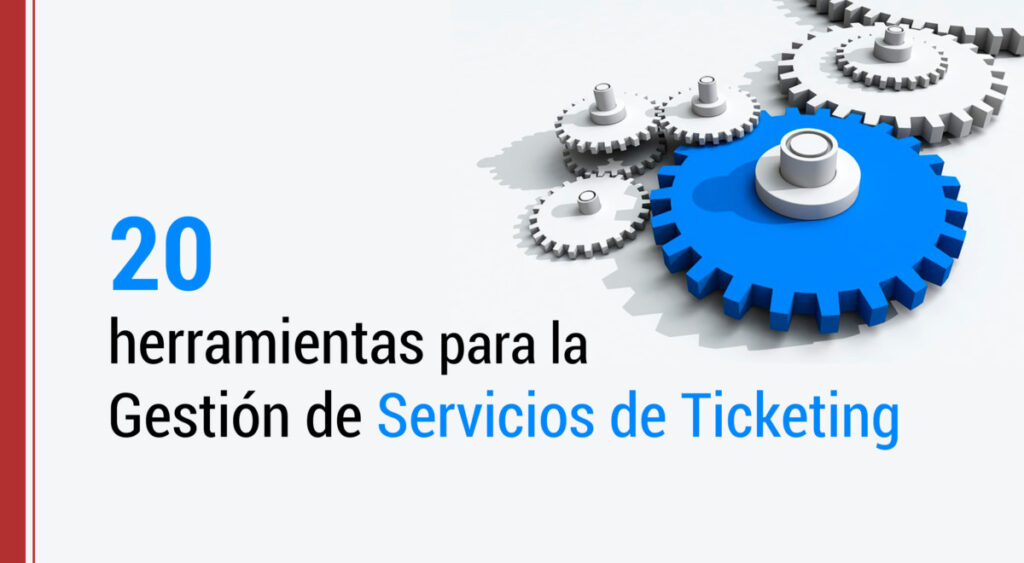 herramientas de servicios de ticketing