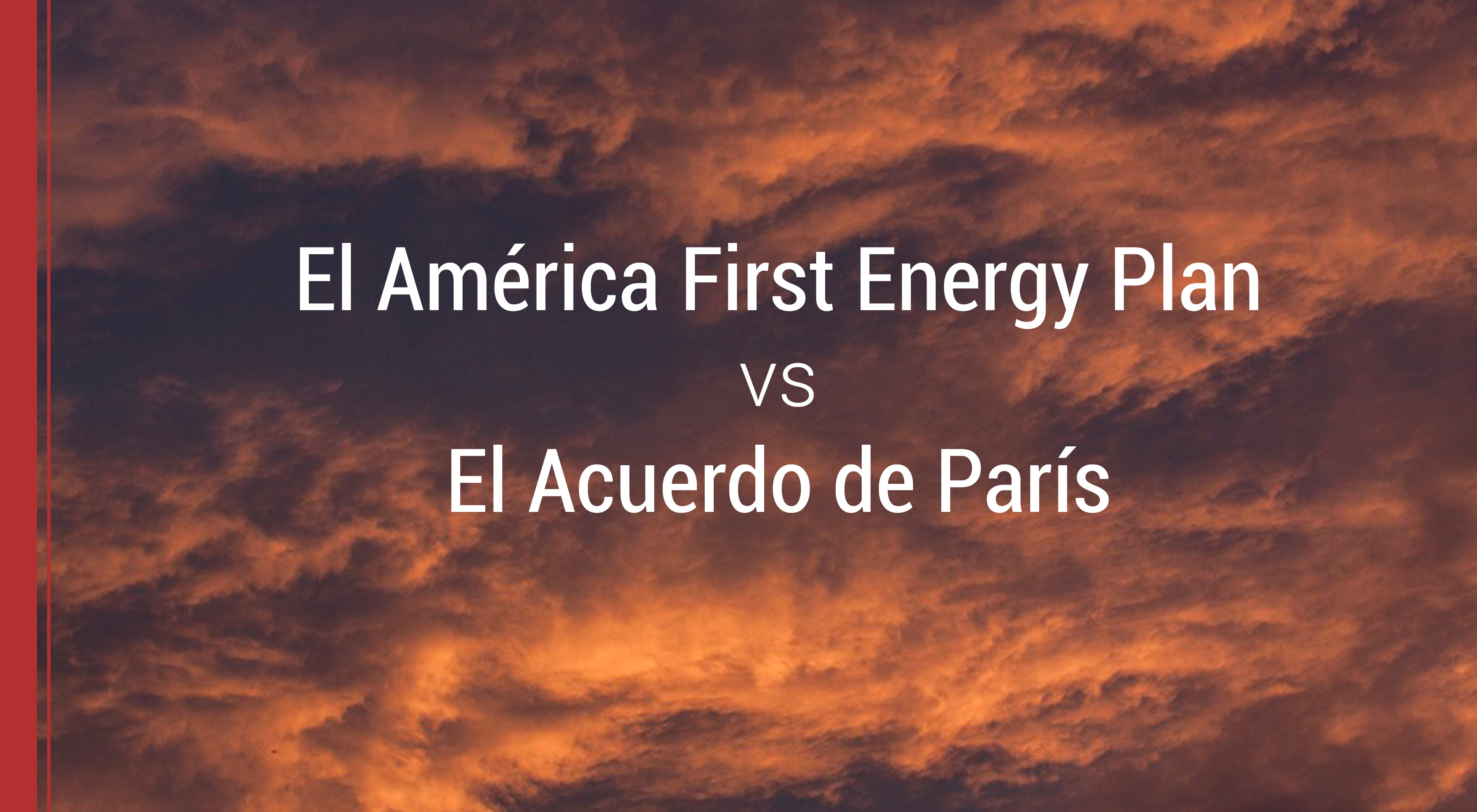 el plan energetico de estados unidos y el acuerdo de paris
